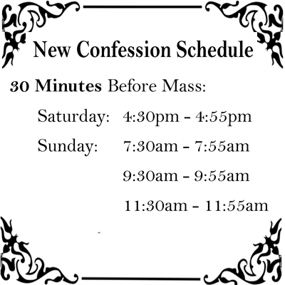 New Confession Schedule