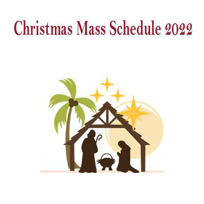 Christmas 2022 Mass Schedule
